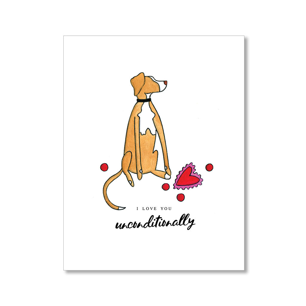 "UNCONDITIONALLY" LOVE CARD