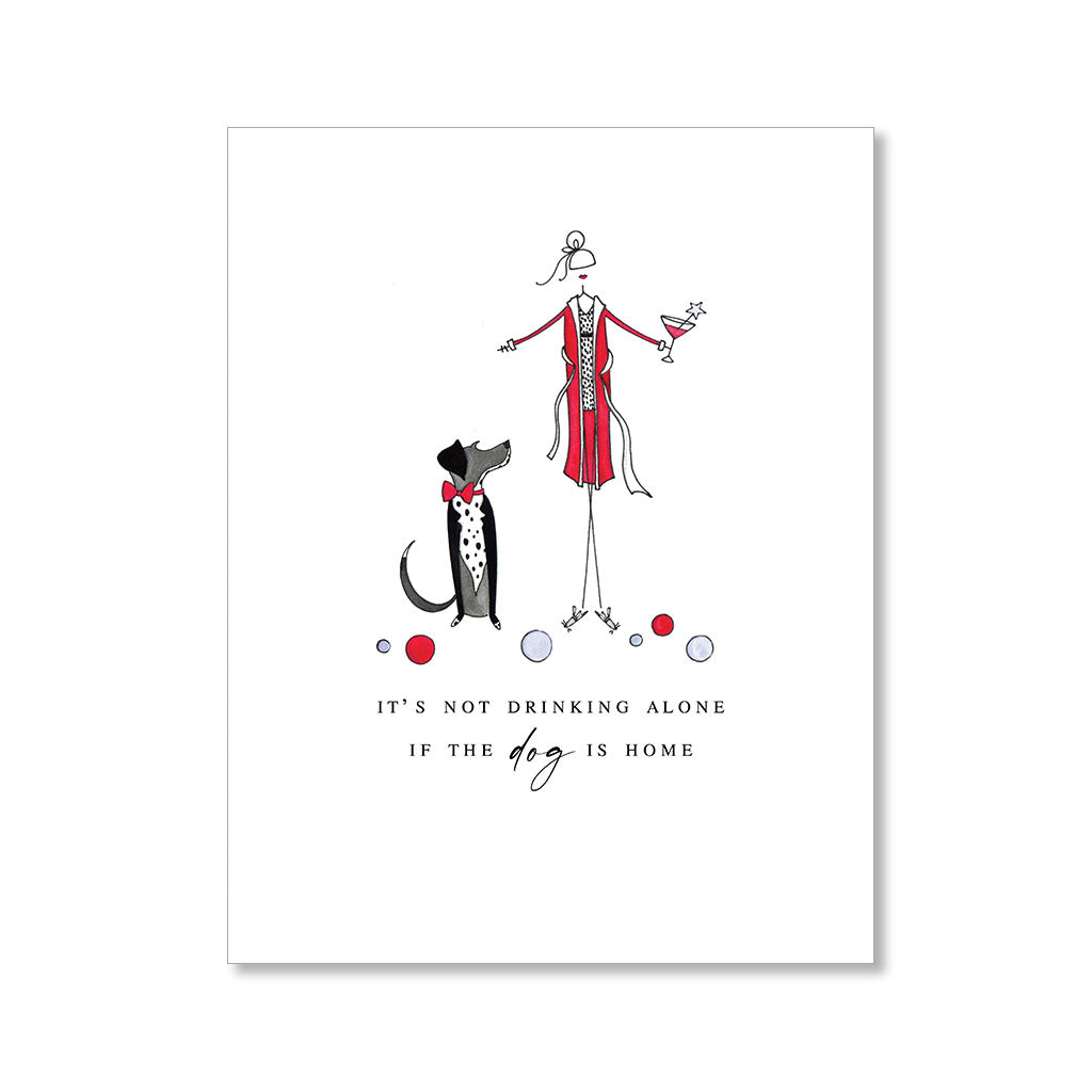 "DRINKING ALONE" ANYTIME CARD
