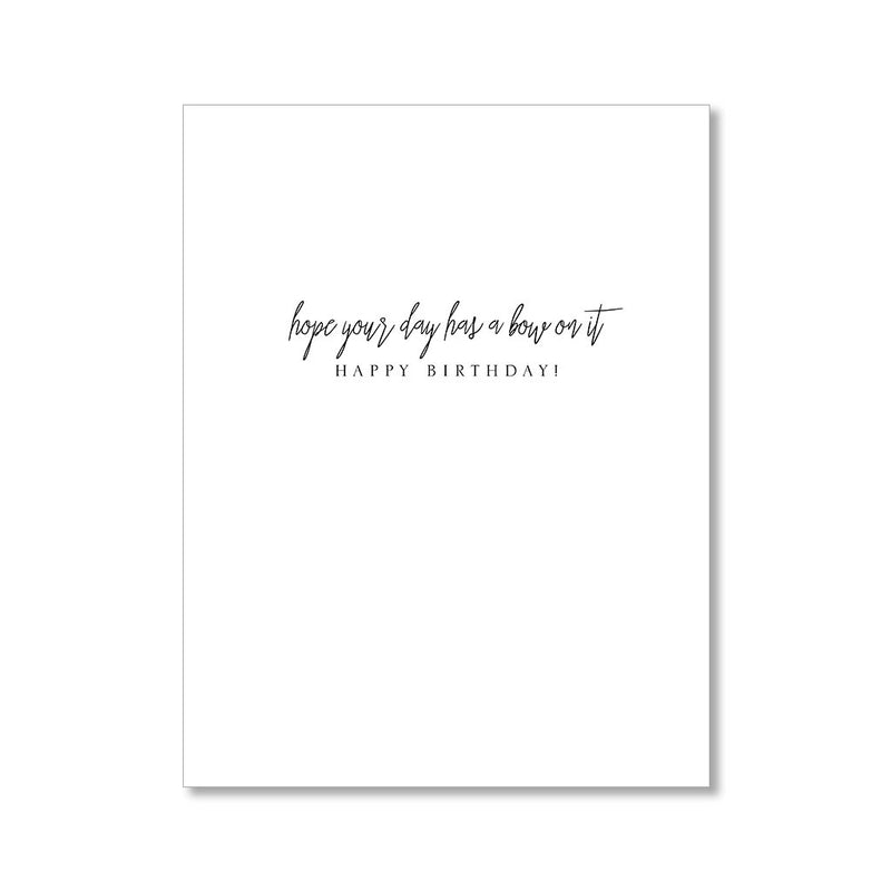 "BOW" BIRTHDAY CARD