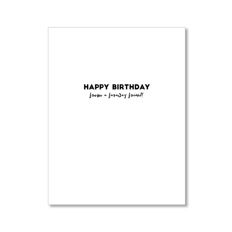 "FARAWAY FRIEND" BIRTHDAY CARD