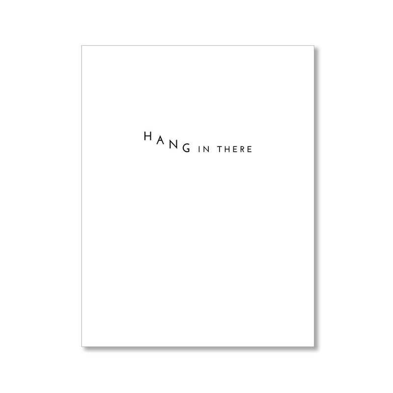 "HANG IN THERE: MISTER" CARE CARD