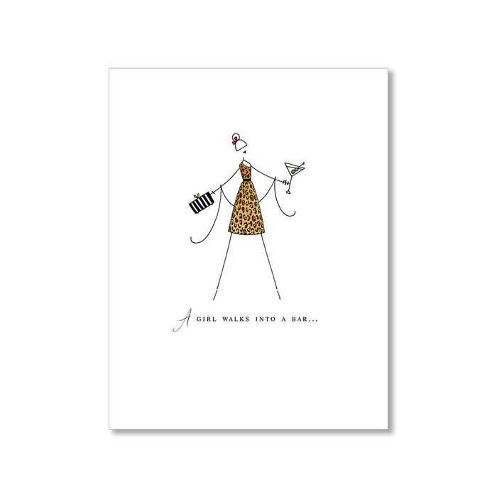 "A GIRL WALKS INTO A BAR" ANYTIME CARD