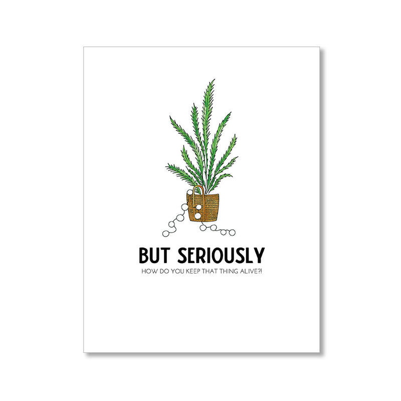 "BUT SERIOUSLY" ANYTIME CARD