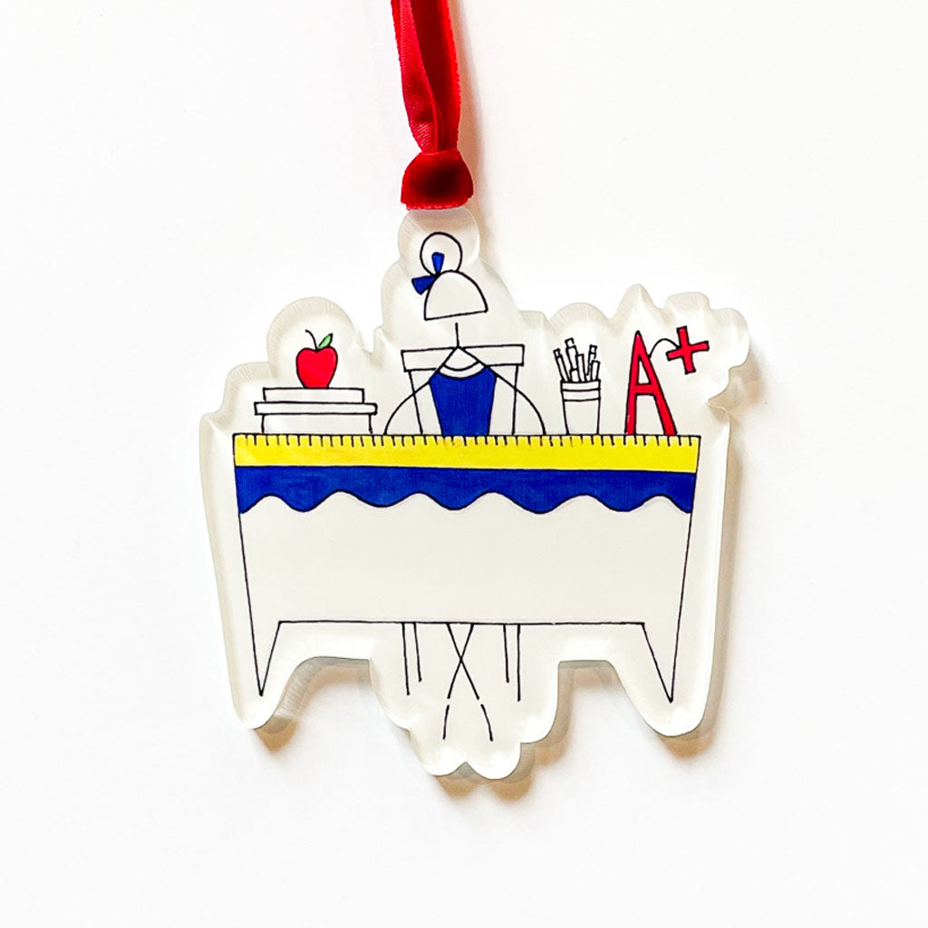 "THE TEACHER'S DESK" Acrylic Ornament