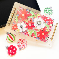 THE OBSESSION Acrylic Tray: CHRISTMAS BLOOMS