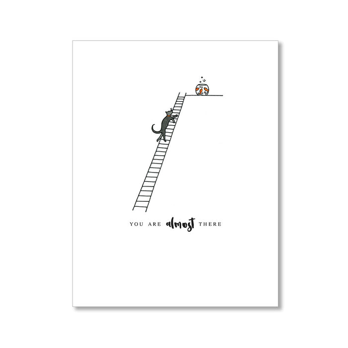 "ALMOST THERE" ENCOURAGEMENT CARD
