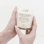 HEIRLOOMED CLASSIC SOY CANDLES