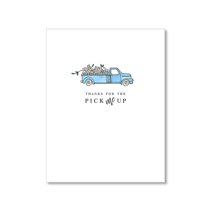 "PICK ME UP" THANK YOU CARD